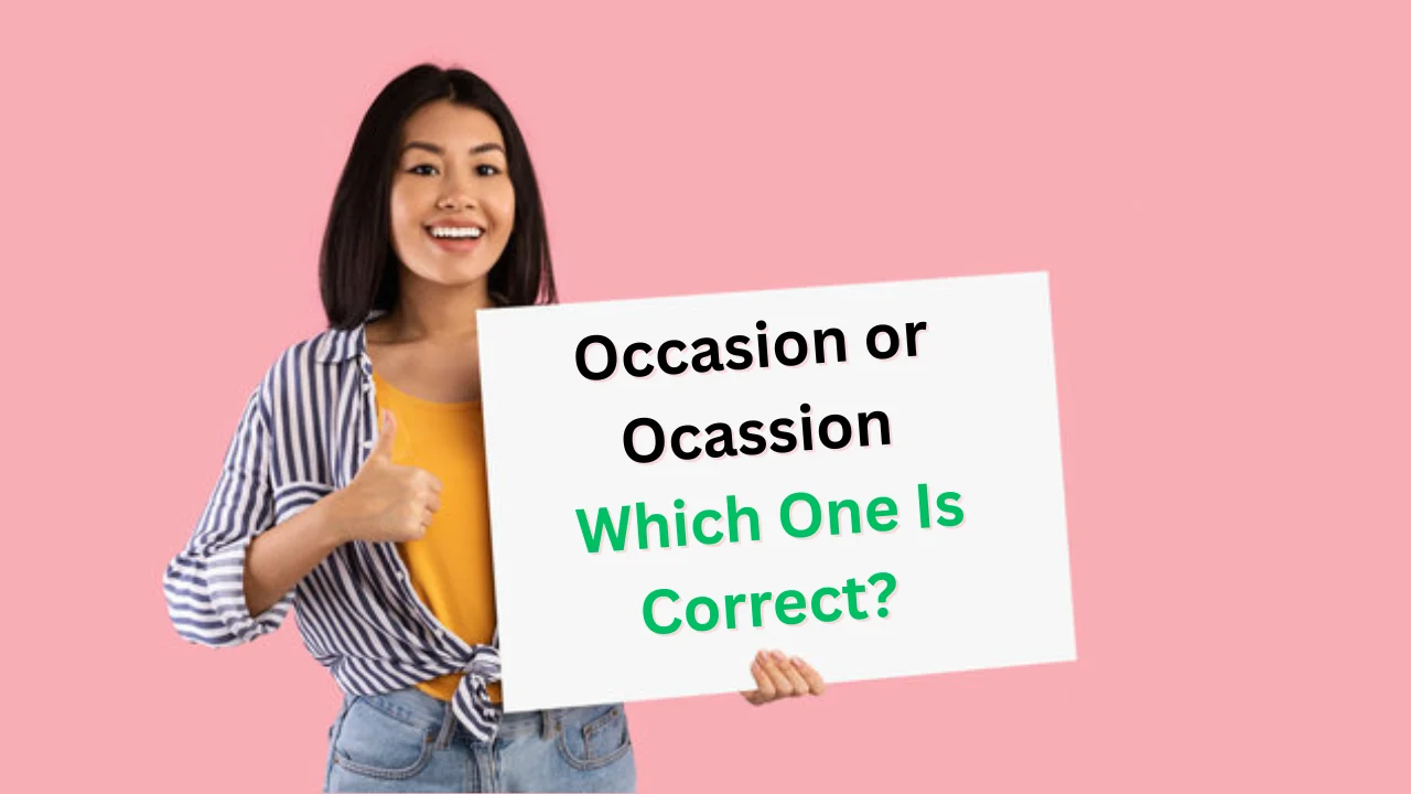 Occasion or Ocassion