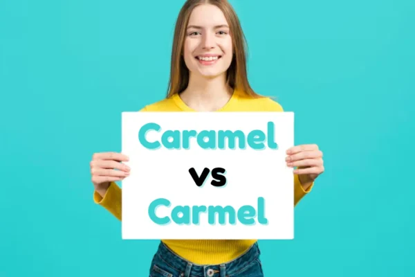 Caramel vs Carmel