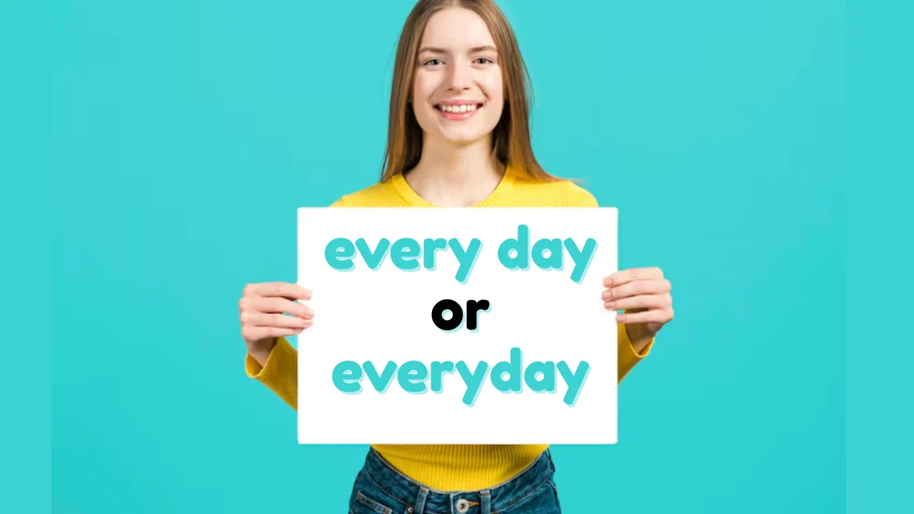 every day or everyday