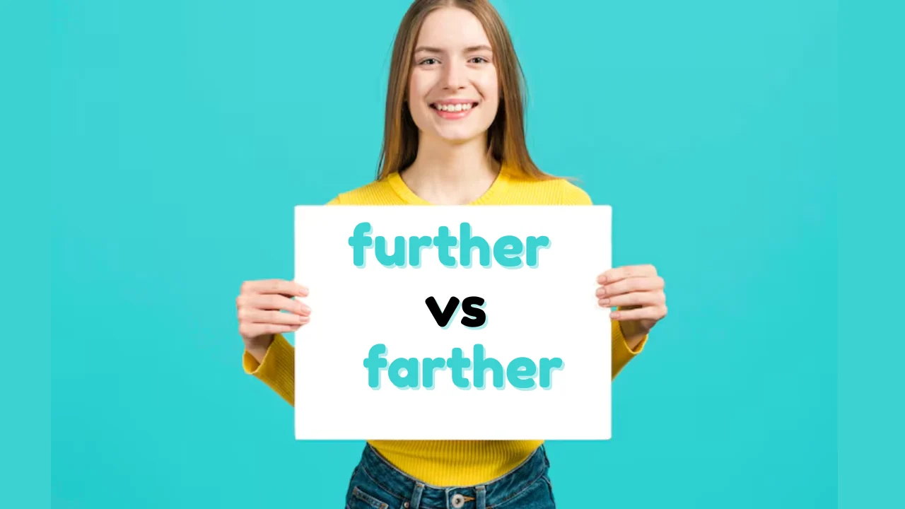 further vs farther