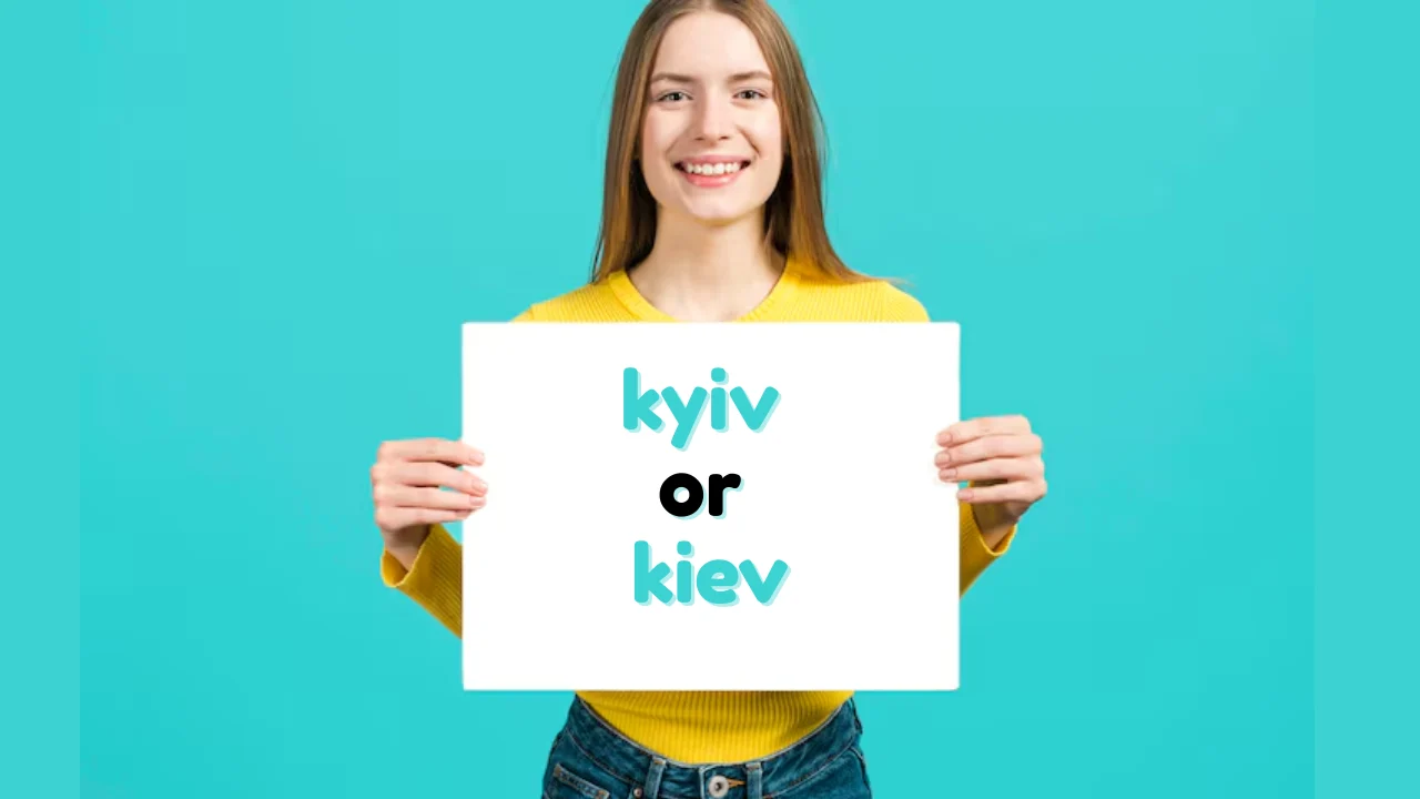 kyiv or kiev
