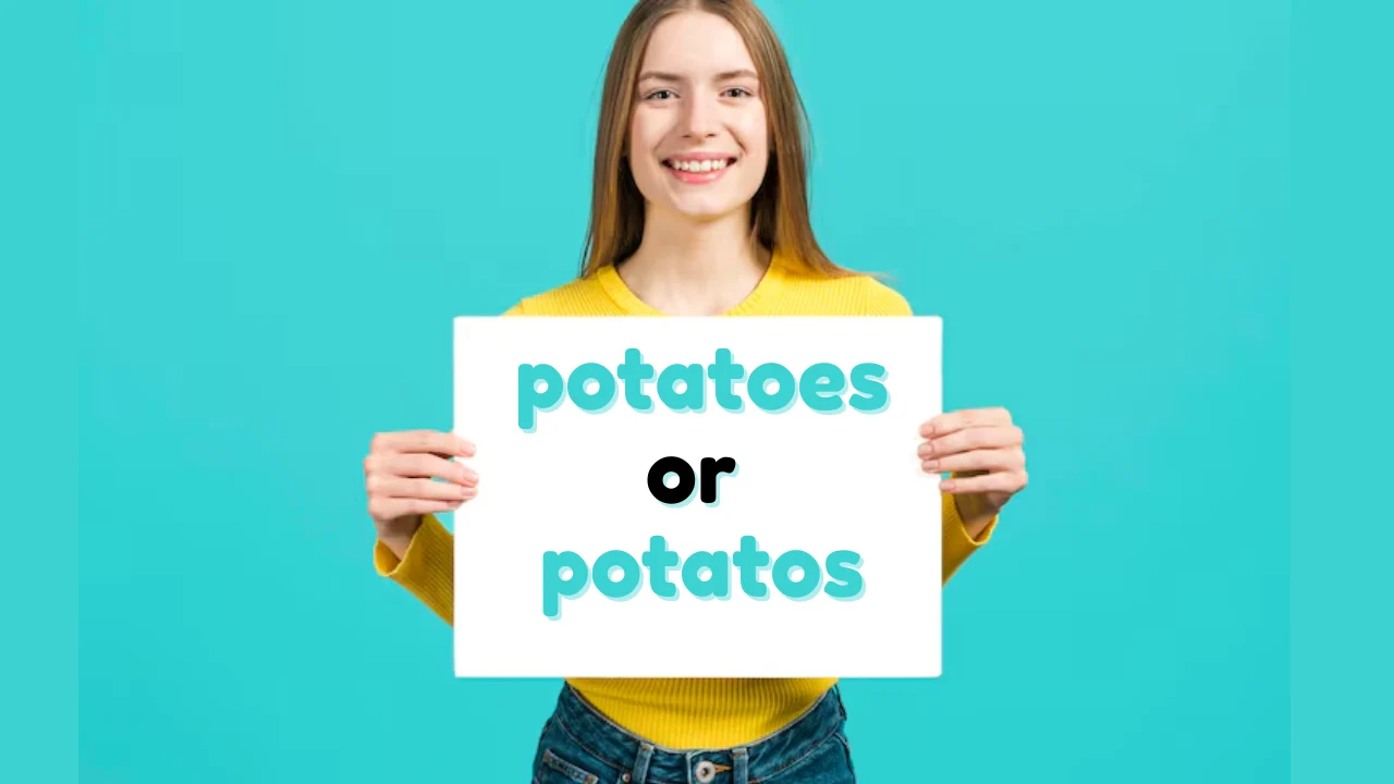 potatoes or potatos