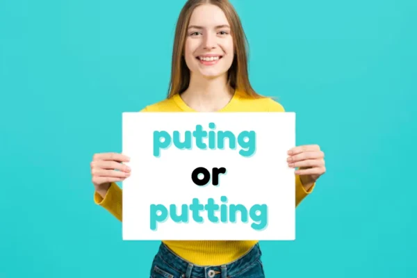 puting or putting