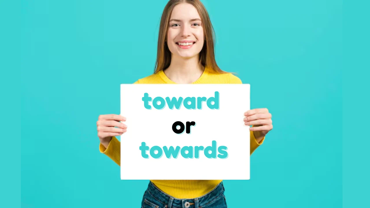 toward or towards