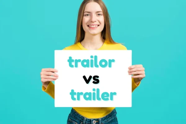 trailor vs trailer